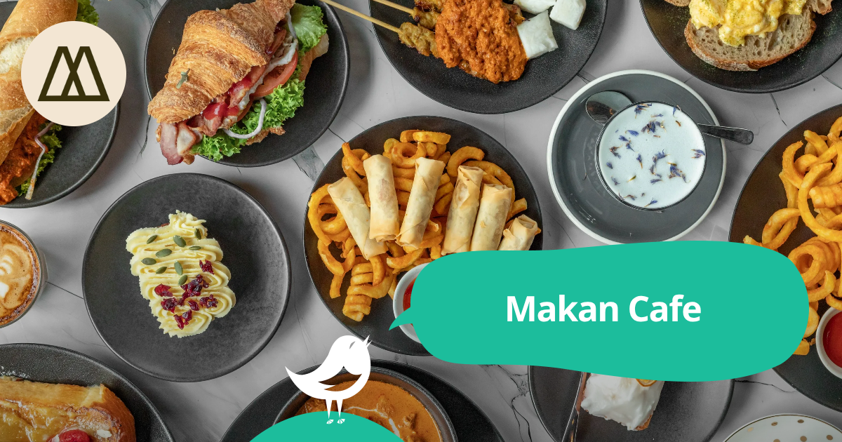 Makan Cafe: Book any time at everyday prices