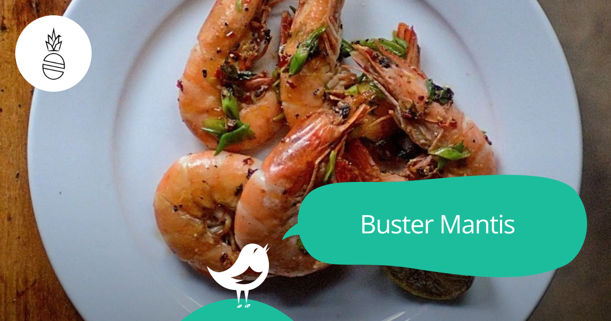 Buster Mantis: 50% off the first table of the night with First Table